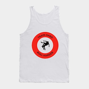 Train Hard, Roll Harder Jiu Jitsu Tank Top